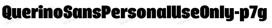 QuerinoSansPersonalUseOnly-p7g2O字体转换