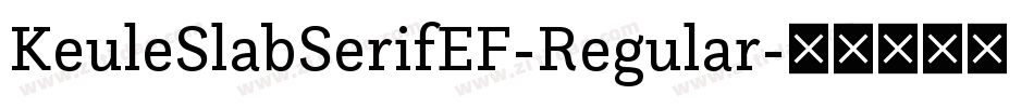 KeuleSlabSerifEF-Regular字体转换