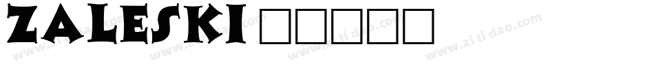 Zaleski字体转换