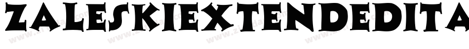 ZaleskiExtendedItalic-p7vR字体转换