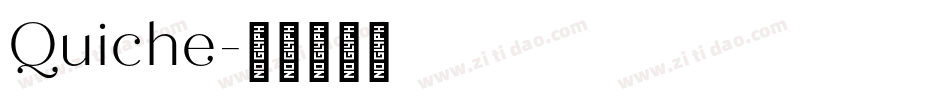 Quiche字体转换