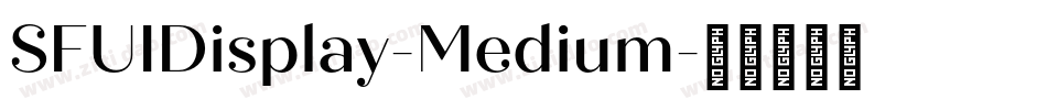 SFUIDisplay-Medium字体转换