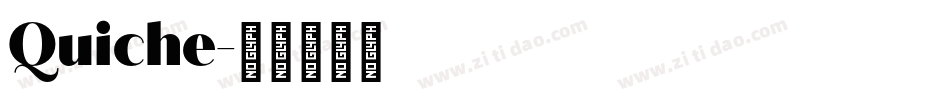 Quiche字体转换