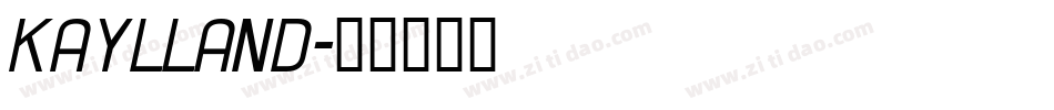Kaylland字体转换