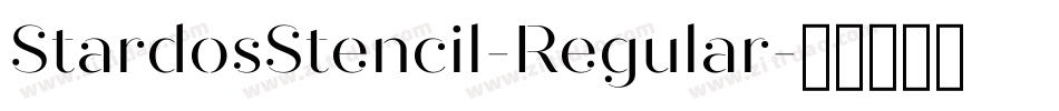 StardosStencil-Regular字体转换