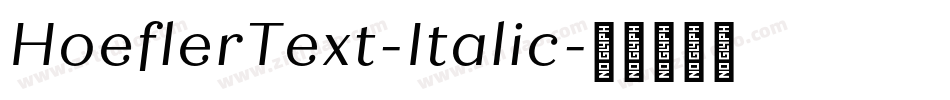 HoeflerText-Italic字体转换