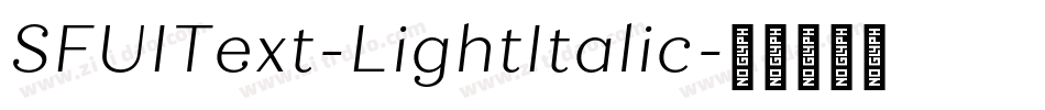 SFUIText-LightItalic字体转换