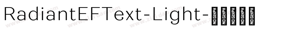 RadiantEFText-Light字体转换