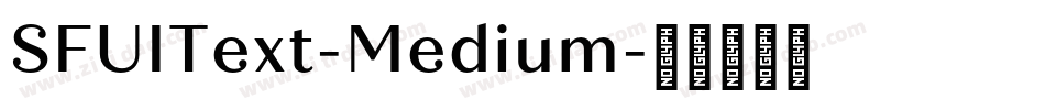 SFUIText-Medium字体转换