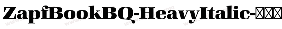 ZapfBookBQ-HeavyItalic字体转换