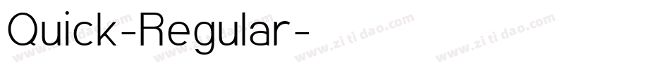 Quick-Regular字体转换