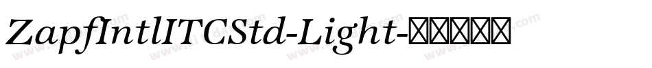 ZapfIntlITCStd-Light字体转换
