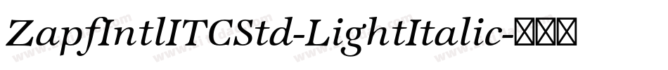 ZapfIntlITCStd-LightItalic字体转换