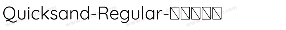 Quicksand-Regular字体转换