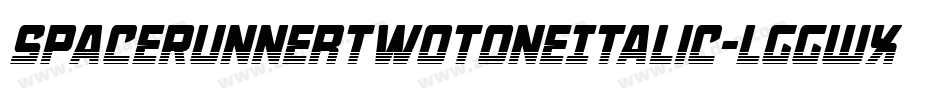 SpaceRunnerTwotoneItalic-lggWX字体转换 SpaceRunnerTwotoneItalic-lggWX字体转换