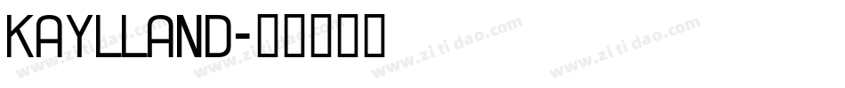 Kaylland字体转换
