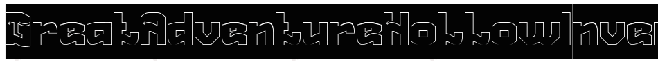 GreatAdventureHollowInverse-Gx3G字体转换 GreatAdventureHollowInverse-Gx3G字体转换