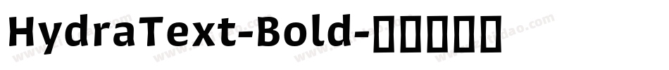 HydraText-Bold字体转换