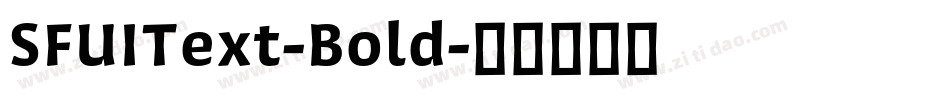 SFUIText-Bold字体转换