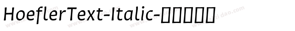 HoeflerText-Italic字体转换