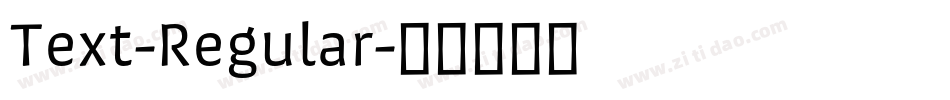 Text-Regular字体转换