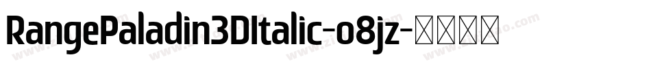 RangePaladin3DItalic-o8jz字体转换