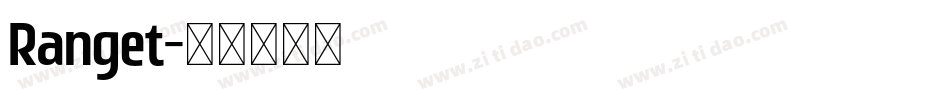 Ranget字体转换