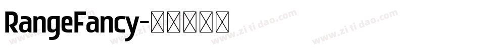 RangeFancy字体转换