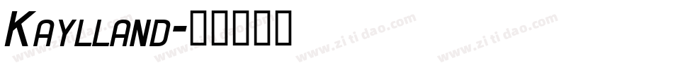 Kaylland字体转换