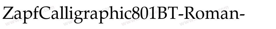 ZapfCalligraphic801BT-Roman字体转换