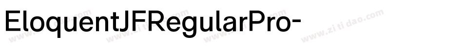 EloquentJFRegularPro字体转换