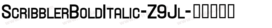 ScribblerBoldItalic-Z9Jl字体转换