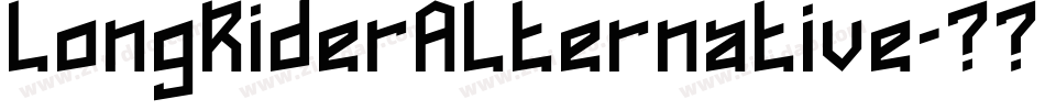 LongRiderAlternative字体转换