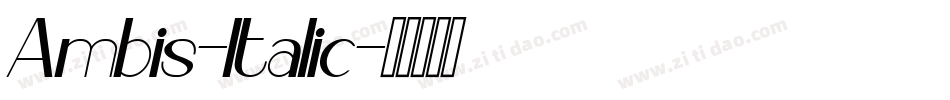 Ambis-Italic字体转换