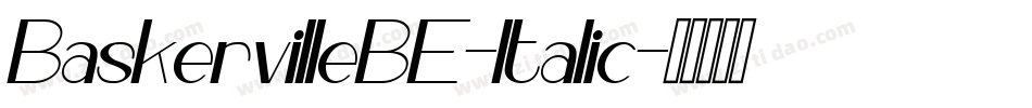 BaskervilleBE-Italic字体转换
