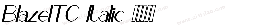 BlazeITC-Italic字体转换