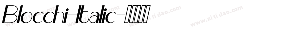 Blocchi-Italic字体转换