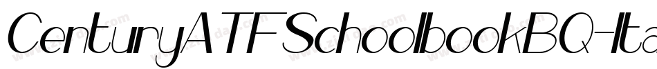 CenturyATFSchoolbookBQ-Italic字体转换