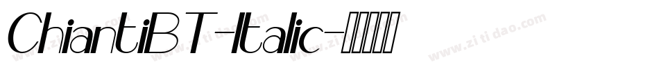 ChiantiBT-Italic字体转换