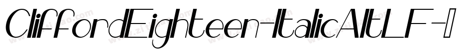 CliffordEighteen-ItalicAltLF字体转换