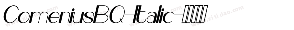 ComeniusBQ-Italic字体转换
