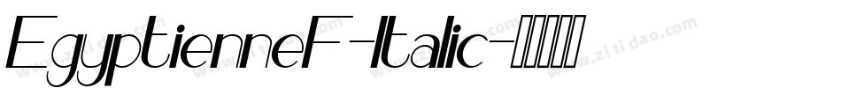 EgyptienneF-Italic字体转换