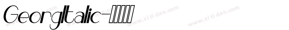 GeorgItalic字体转换
