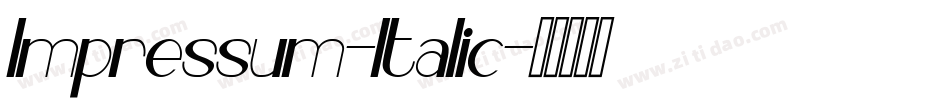 Impressum-Italic字体转换