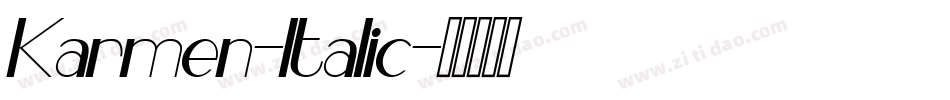 Karmen-Italic字体转换