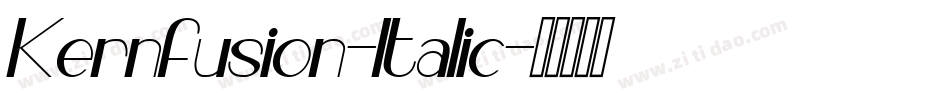 Kernfusion-Italic字体转换