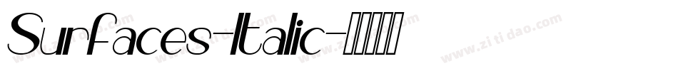 Surfaces-Italic字体转换