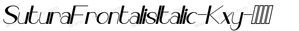 SuturaFrontalisItalic-Kxy字体转换