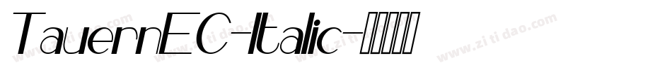 TauernEC-Italic字体转换
