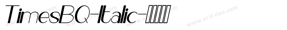 TimesBQ-Italic字体转换